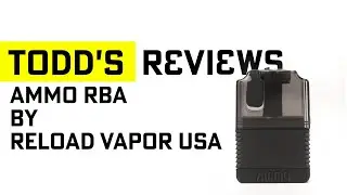 AMMO RBA by Reload Vapor USA