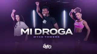 MI DROGA - Myke Towers | FitDance (Choreography)