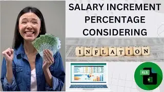 #Salary #Increment Percentage Calculation In Excel after considering #inflation rate