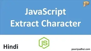 Extract String Character | JavaScript-Hindi