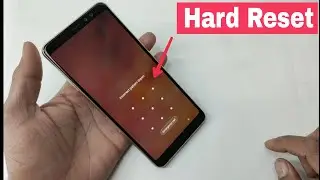 Samsung A8/A8 PLUS 2018 Hard Reset Or Pattern Unlock