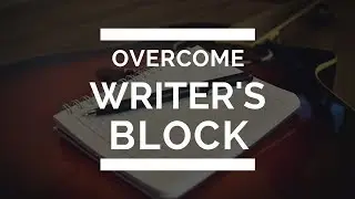 5 Ways to Beat Musical Writer's Block – Getting Out of a Creative Rut