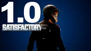 🔴Satisfactory 1.0 Проходим игру с нуля.