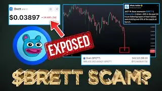 🚨$BRETT Exposed as Scam? (MUST WATCH)