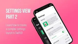 Let’s create an outstanding Settings View with SwiftUI in Xcode - Part 9