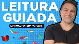 LEITURA GUIADA - MANUAL FOR LIVING - AULA 1