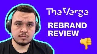 Reviewing The Verge Rebrand