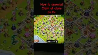 How to Download Clash Of clans On pc #clashofclans #coc