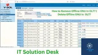 How to Remove Offline ONU In OLT? | Delete Offline ONU In  OLT?