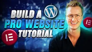 How To Make A WordPress Website With Elementor Pro 2024