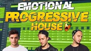 How To Make EMOTIONAL PROGRESSIVE HOUSE! Fl Studio 20 Tutorial