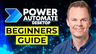 How to Get Started with Microsoft Power Automate Desktop