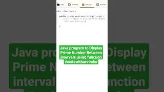 😎Java program to print prime number between intervals using function 
