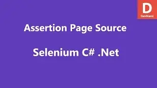 Selenium C# Assert Page Source