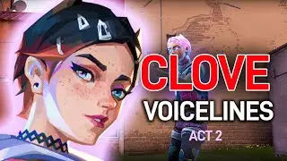 CLOVE Voice Lines // Valorant