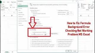 How to Fix Formula Background Error Checking Not Working Problem MS Excel