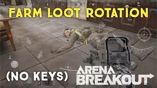 BEST Places To Loot On Farm Guide (Without Keys) - Arena Breakout