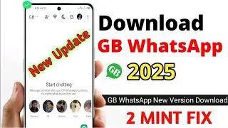 How To Download GB WhatsApp New Version  | GB WhatsApp Ka New Version Kaise Download Kare 2025