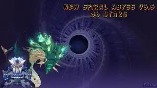 Spiral Abyss V3.5 - 36 Stars