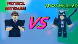 Patrick Bateman VS Spawnkiller (Marvellous Playground)