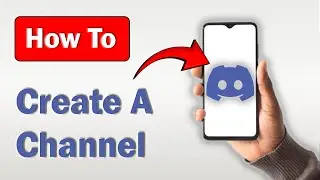 How to Create a Discord Channel on Mobile! (iPhone & Android)