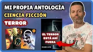 ⭐️ ANTOLOGÍA de TERROR y CIENCIA FICCIÓN - El TERROR está ahí fuera