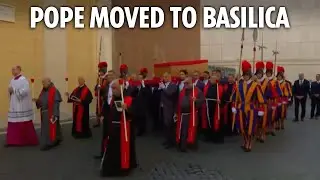 Pope Francis' coffin transferred to St. Peter's Basilica