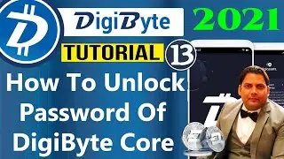 How To Unlock Password DigiByte Core Wallet | Unlocking Digibyte Wallet