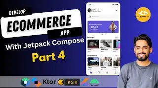 Build an eCommerce App with Clean Architecture in Android | Jetpack Compose, Ktor, Koin | Part 4