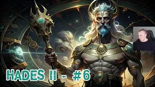 Hades II ➤ #6 ➤ Прохождение игры Хадес 2