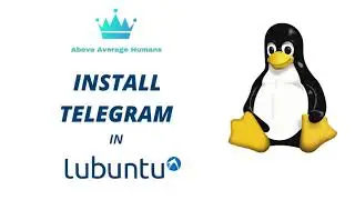 HOW TO INSTALL TELEGRAM IN LUBUNTU   #LUBUNTU #TELEGRAM #INSTALL #UBUNTU