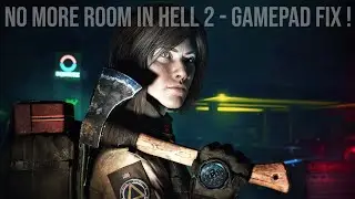 No More Room in Hell 2 gamepad not working Steering Wheel not detected fix NmriH 2 gamepad issue
