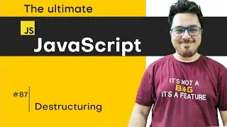 Destructuring assignment and Spread Operator | JavaScript Tutorial in Hindi #87