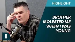 Brother Sexually Molested Me When I Was Young. (No One Talks About It)