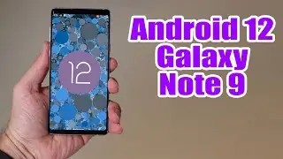 Install Android 12 on Galaxy Note 9 (LineageOS 19.1) - How to Guide!