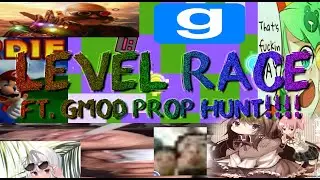 LEVEL RACE W/ THE GUYS V2 ( + GMOD CLIPS)
