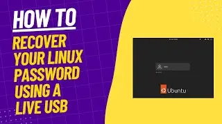 How To Reset A Linux Password Using A Linux Linux USB