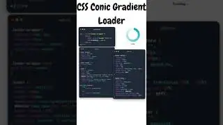 Source Code - HTML and CSS Conic Gradient Loader