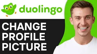 How To Change Your Duolingo Profile Picture | Easy & Fast