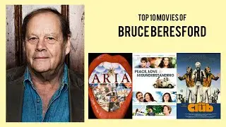 Bruce Beresford |  Top Movies by Bruce Beresford| Movies Directed by  Bruce Beresford