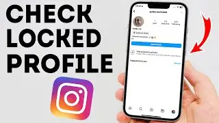 How To Check Locked Profile On Instagram - Full Guide