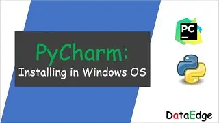 how to install Pycharm in windows machine || DataEdge Systems