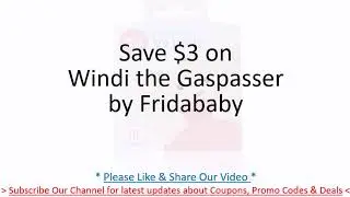 [$3 Coupon] Windi the Gaspasser by Fridababy - the all natural solution for baby colic & gas relief