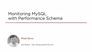 Course Preview: Monitoring MySQL with Performance Schema