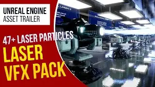 UE4 Laser beam and weapon VFX Pack (Trailer)