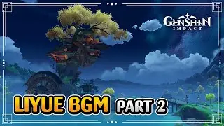 Genshin Impact Liyue BGM Timelapse Pt. 2 (Wangshu Inn, Dihua Marsh, Northland Bank) OST / Soundtrack