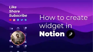 How to Embed Widgets to Notion for Free