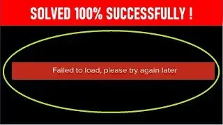 How To Fix Tik Tok Error Failed To Load Please Try Again Later Error (100% Successfully & Working)