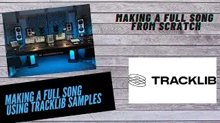 Sampling Classical Music From TrackLib, Then Recording In Studio! | Making a Full Song From Scratch