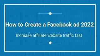 How to Create a Facebook ads 2022 || Increase Affiliate Website Traffic || Turjo Tech